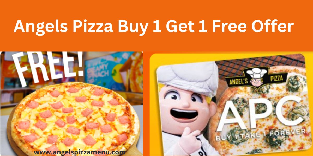 Buy 1 get 1 Pizza offer